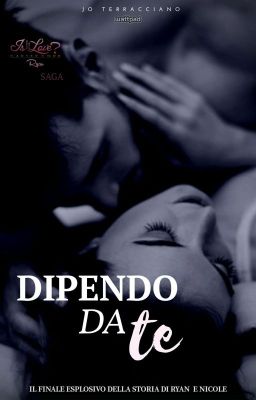 Dipendo da te (Ryan's Sequel)