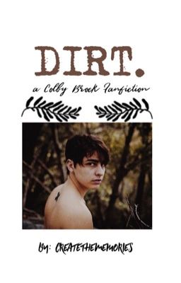 dirt | colby brock