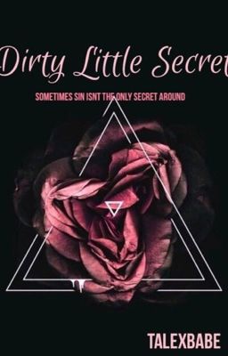 Dirty Little Secret