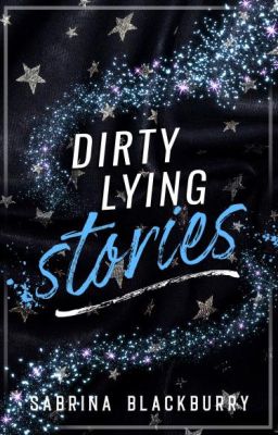 Dirty Lying Stories