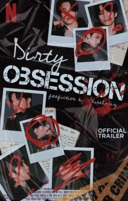 Dirty Obsession » BTS • Concluída.