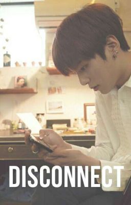 Disconnect || Lee Minhyuk