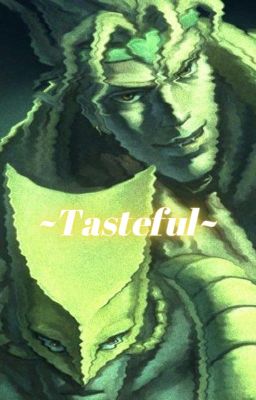 (Discontinued) ~Tasteful~ Yandere! Dio Brando x Fem! Reader