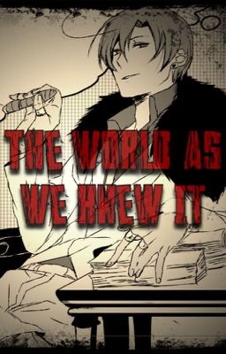 [DISCONTINUED] The World As We Knew It