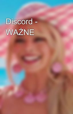 Discord - WAŻNE