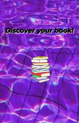 Discover your book! 