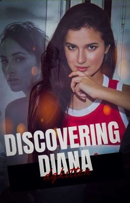 Discovering Diana (lesbian/bisexual)