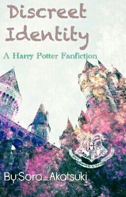 Discreet Identity (A Harry Potter Fanfiction)