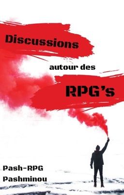 Discussions autour des RPG's