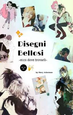 DISEGNI BELLOSI✨ -Ecco dove trovarli-