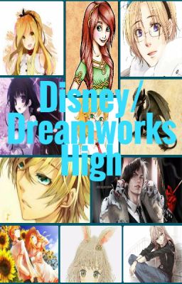 Disney/ DreamWorks High