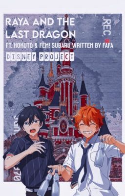 disney project || hidaka hokuto x fem! akehoshi subaru