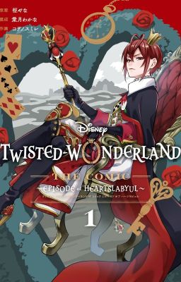 Disney twisted wonderland the comic: episode heartslabyul