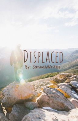 Displaced