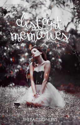 Distant Memories