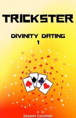 Divinity Dating 1 - Trickster