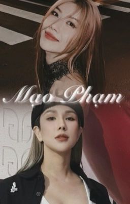 [DLA x TP] Mạo Phạm - COVER