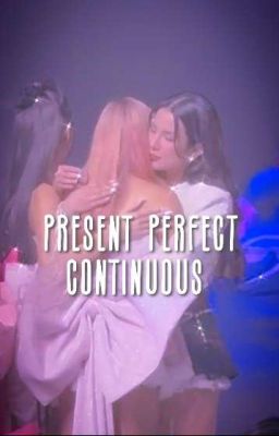 |dla x tp| present perfect continuous