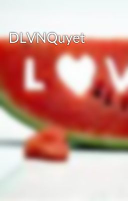 DLVNQuyet