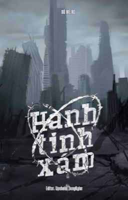 [ĐM/ DONE] HÀNH TINH XÁM - BỒ MỄ ÁO