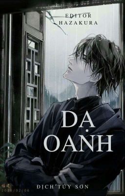 [ĐM/EDIT] Dạ Oanh - Địch Túy Sơn (full)