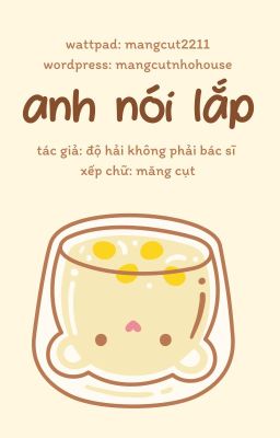 (ĐM/HOÀN) Anh Nói Lắp - Độ Hải Không Phải Bác Sĩ