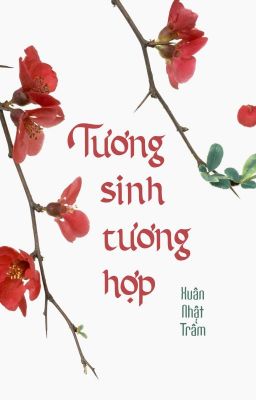 [ĐM-ongoing] Tương Sinh Tương Hợp