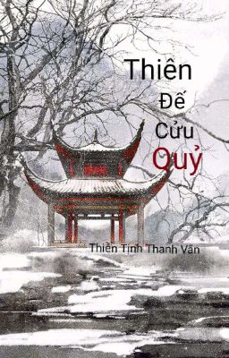 [ĐM] Thiên Đế Cửu Quỷ 