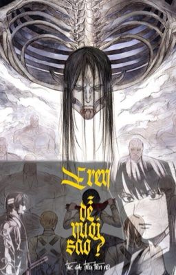 [ĐN AOT/Gintama] Eren dễ nuôi sao?