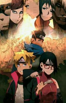 ( ĐN Boruto)(Drop) Chị Em song sinh của Naruto ( phần 2)