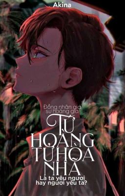 ( Đn gia sư hoàng gia ) Tứ hoàng tử hòa nhã