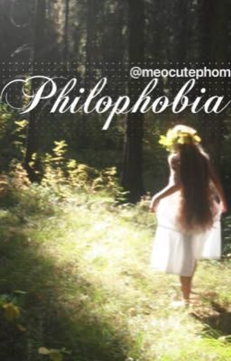 [ĐN Harry Potter] Philophobia