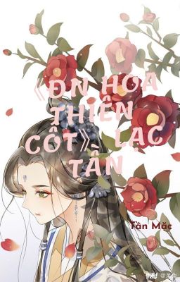 《ĐN Hoa Thiên Cốt》Lạc Tần