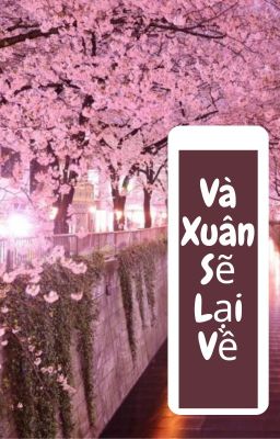 [ ĐN KNY+JJK ] Đông qua, Xuân Sẽ Lại Về