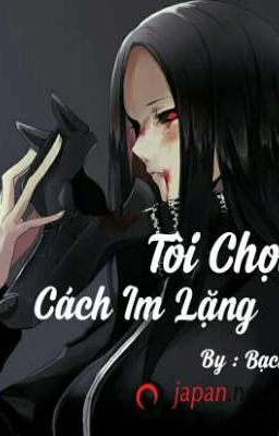 [ ĐN KnY ] Tôi Chọn Cách Im Lặng