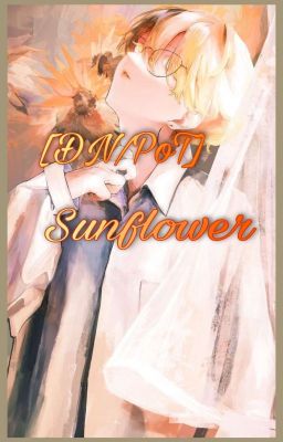 [ĐN/POT] Sunflower