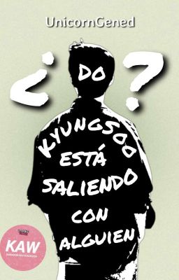 ¿Do KyungSoo está saliendo con alguien?