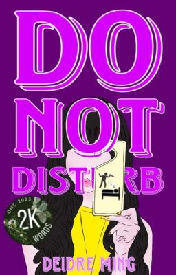 Do Not Disturb || ONC2023