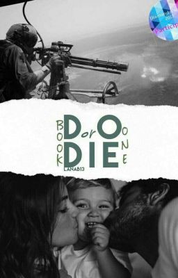 Do or Die | ✔