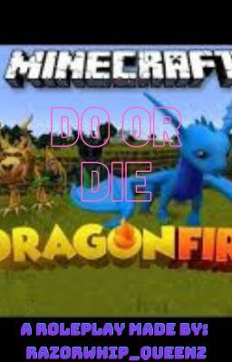 Do Or Die? || A Literate Minecraft DragonFire Roleplay