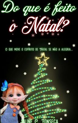 Do que é feito o Natal?