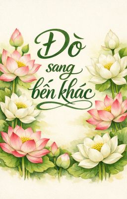 Đò Sang Bến Khác 