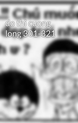 do thi cuong long 301-321