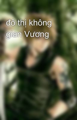 đô thị không gian Vương