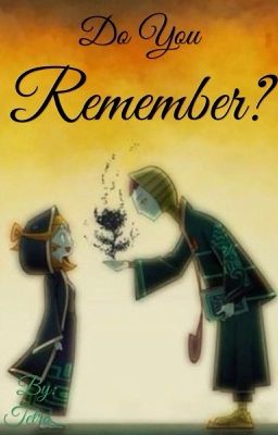 Do you remember?