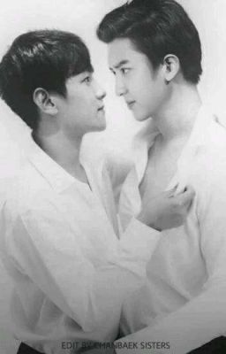 [Đoản] - [ChanBaek] 