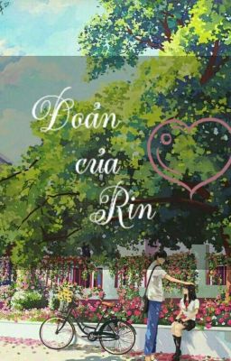 Đoản của Rin