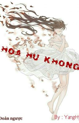 [ ĐOẢN ] MỌI SỰ HÓA HƯ KHÔNG