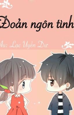 Đoản ngôn tình-Lạc Uyển Dư