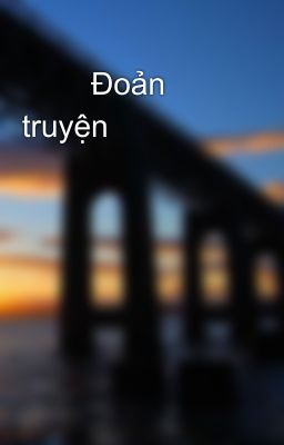         Đoản truyện